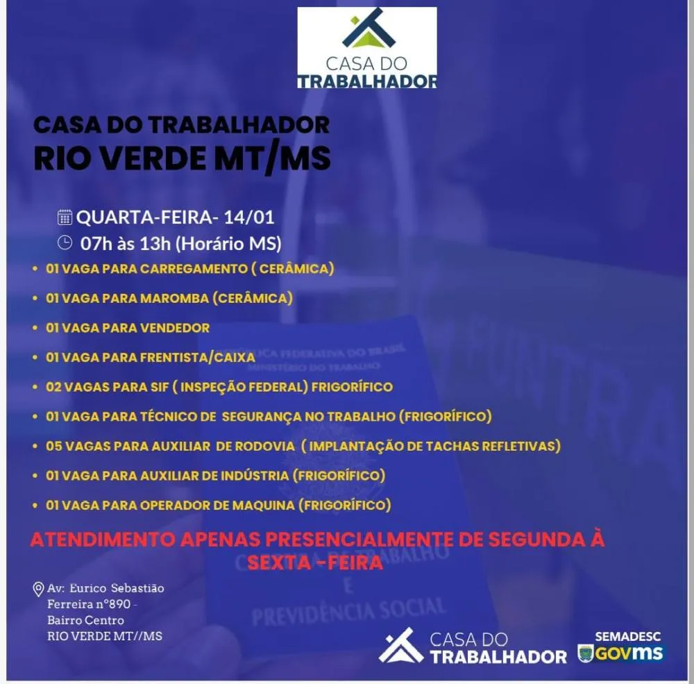 Casa do Trabalhador em Rio Verde abre diversas vagas de emprego em diferentes áreas nesta quarta -feira, 14 de janeiro 