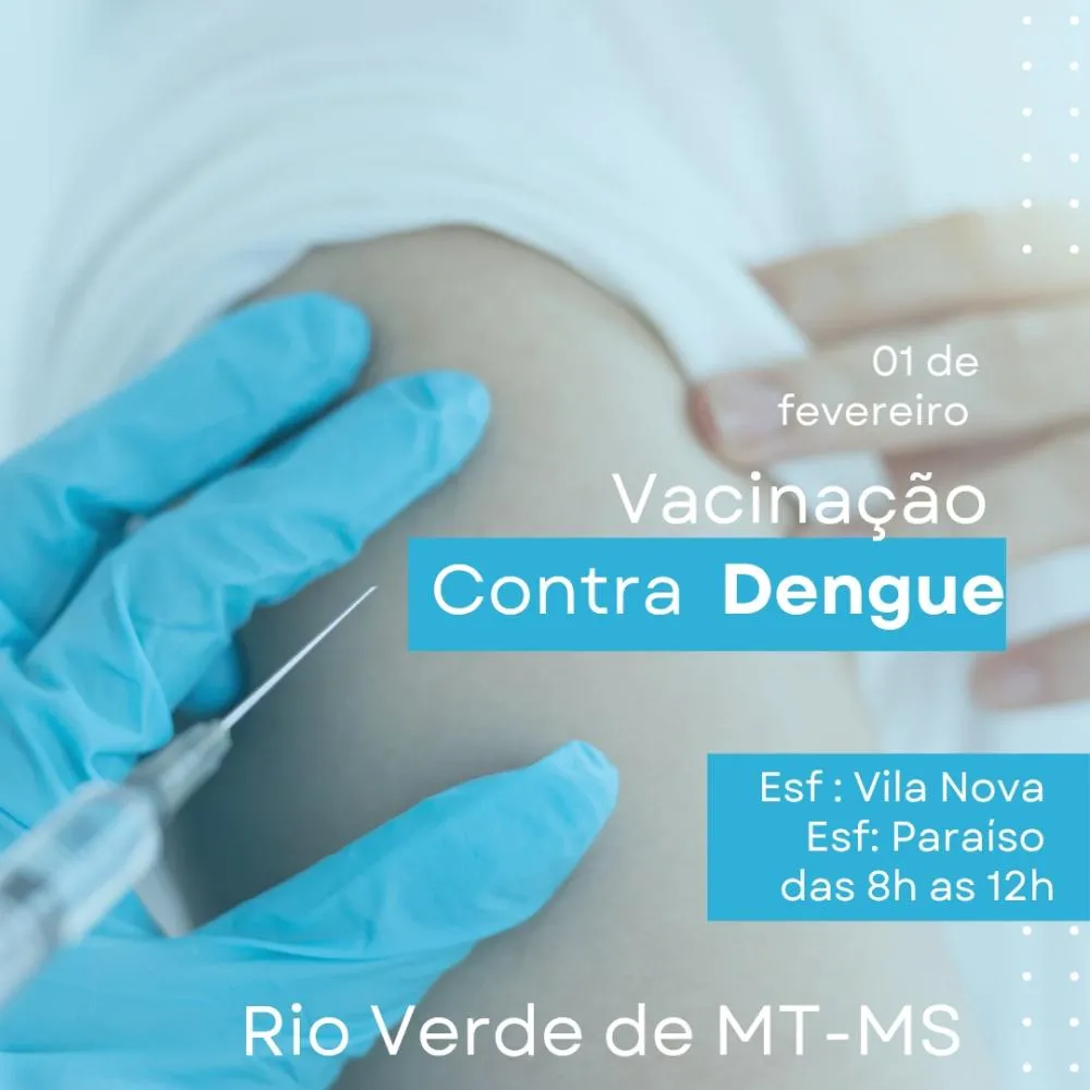 Rio Verde realiza vacinação contra a dengue para adolescentes neste sábado
