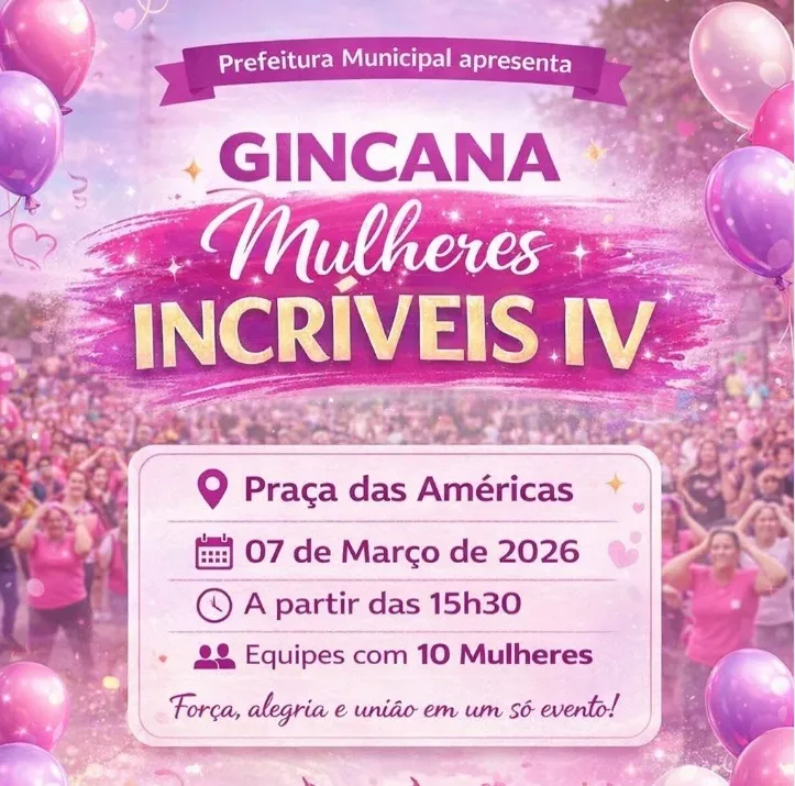 Prefeitura promove Gincana Mulheres Incríveis IV em Rio Verde no dia 7 de março