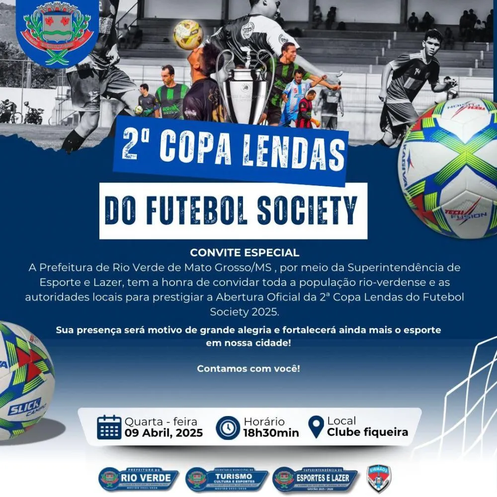 2ª COPA LENDAS DO FUTEBOL SOCIETY — CONVITE ESPECIAL
