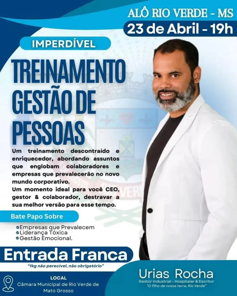 IMPERDÍVEL: Palestra com Urias Rocha em Rio Verde de MT!